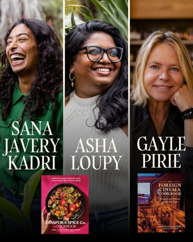 Three women, Sana Javeri Kadri, Asha Loupy, and Gayle Pirie, are pictured side by side, each smiling, with cookbooks displayed below their names.