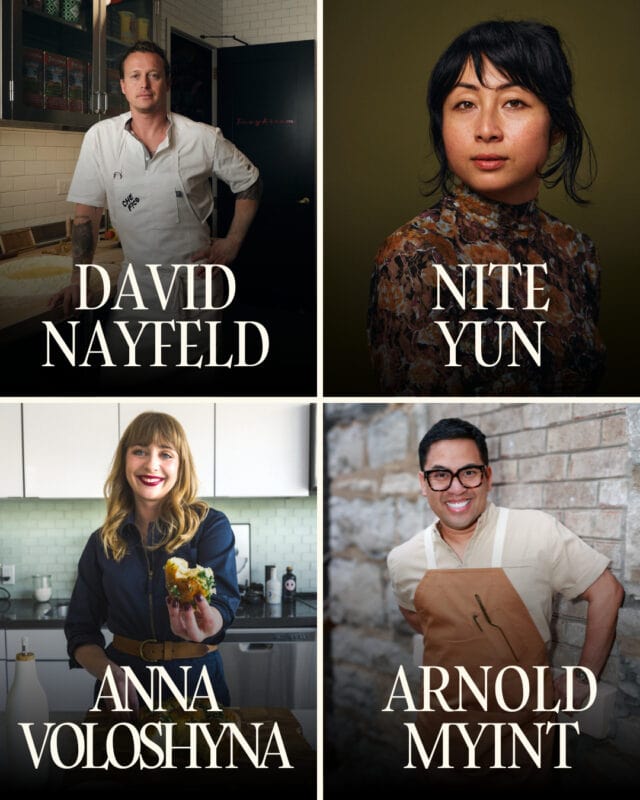 A collage of four chefs: David Nayfeld, Nite Yun, Anna Voloshyna, and Arnold Myint, each pictured individually with their names displayed below their portraits.